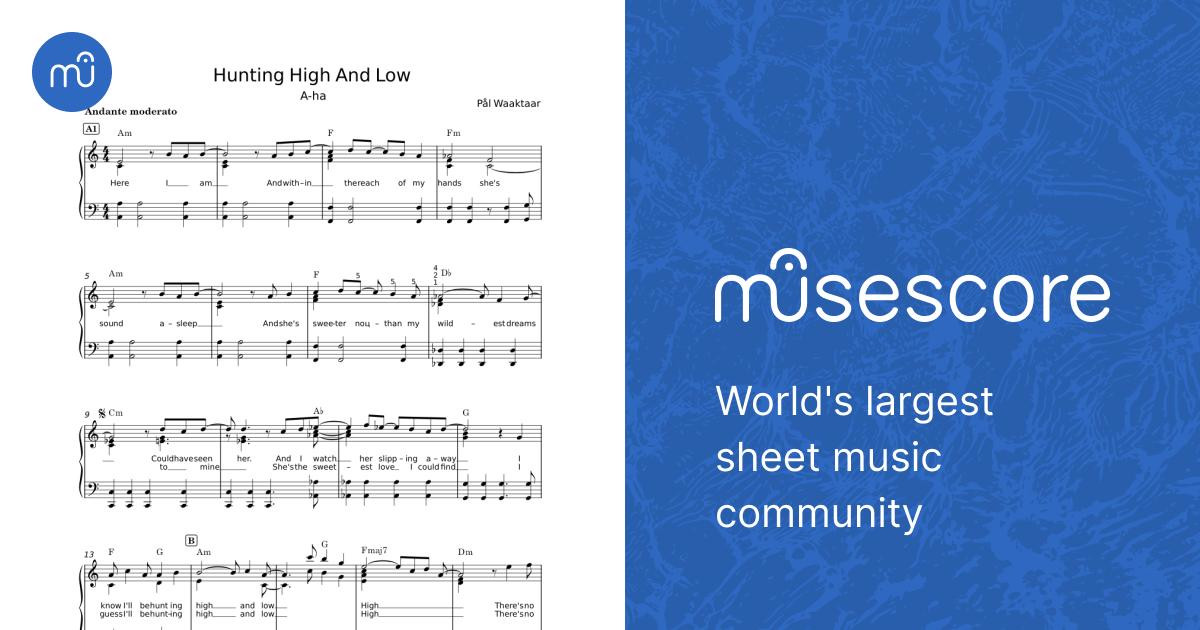 Hunting High and Low - Pentatonix Sheet Music with Chords