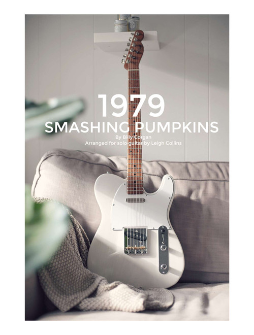 1979 (Arr. Leigh Collins) - Smashing Pumpkins (Guitar Tab)