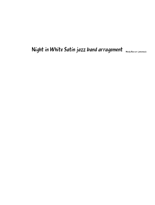 Night_in_White_Satin_jazz_band_arragement
