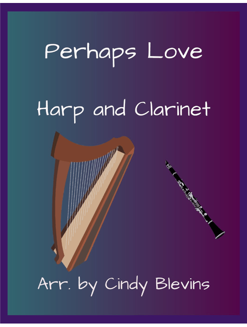 Perhaps Love (Arr. Cindy Blevins) - John Denver and Placido Domingo (Instrumental Duet)