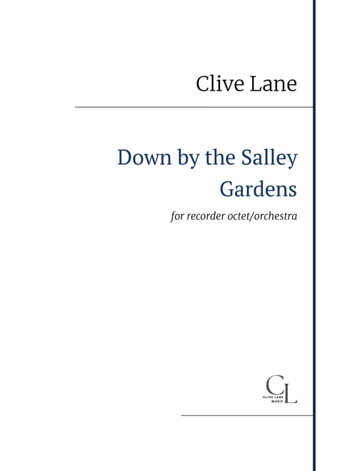 Down by the Salley Gardens for recorder octet/ensemble (Arr. Clive Lane) (Recorder Ensemble)