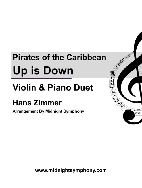 Up Is Down (Arr. Midnight Symphony) - Hans Zimmer (Violin and Piano)