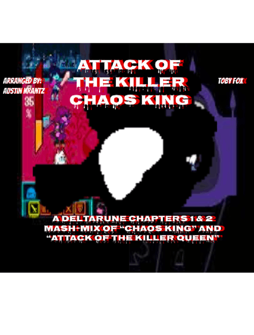 Attack of the Killer Chaos King