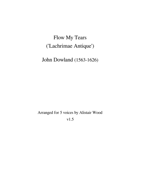 Dowland - Flow My Tears Lachrimae Antique 5 parts v1.5