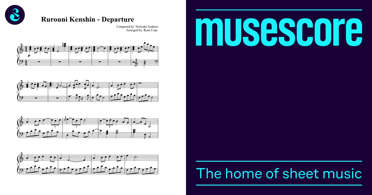 Rurouni Kenshin - Departure (WIP) Sheet music for Piano Rurouni Kenshin - Departure (WIP) Sheet music for Piano