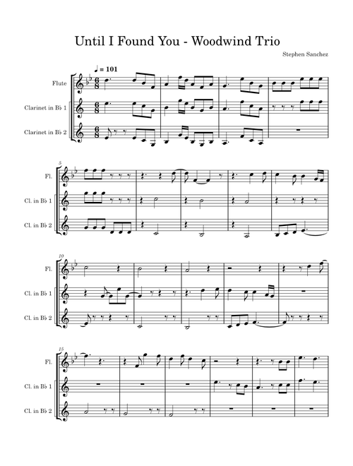 Until I Found You – Stephen Sanchez Until I Found You - Woodwind Trio
