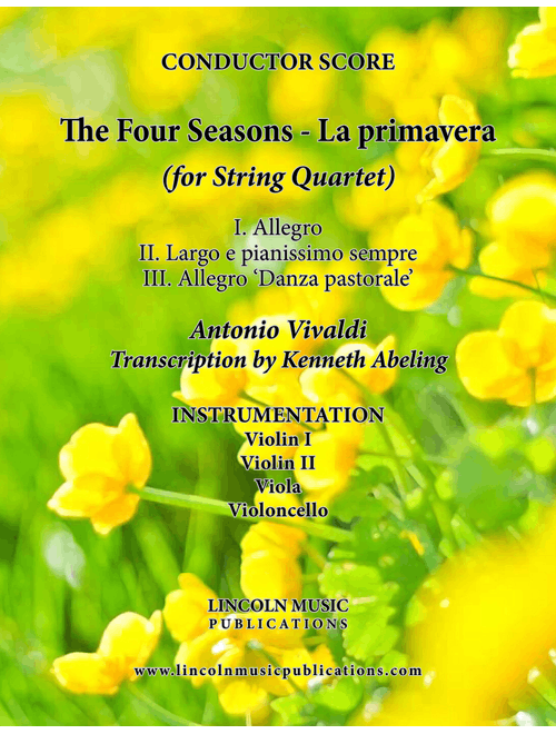 The Four Seasons - La Primavera (for String Quartet) (Arr. Kenneth Abeling) - Antonio Vivaldi (String Quartet)