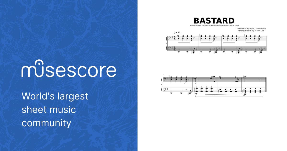 Bastard tyler the creator sheet music for piano solo musescore