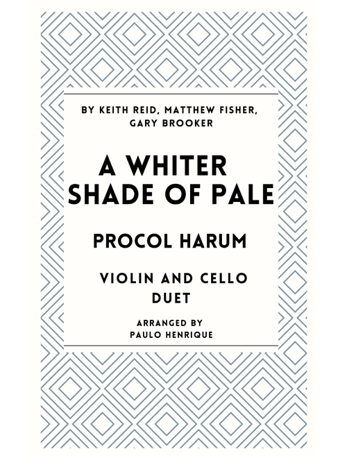 A Whiter Shade Of Pale (Arr. Paulo Henrique) - Procol Harum (Instrumental Duet)