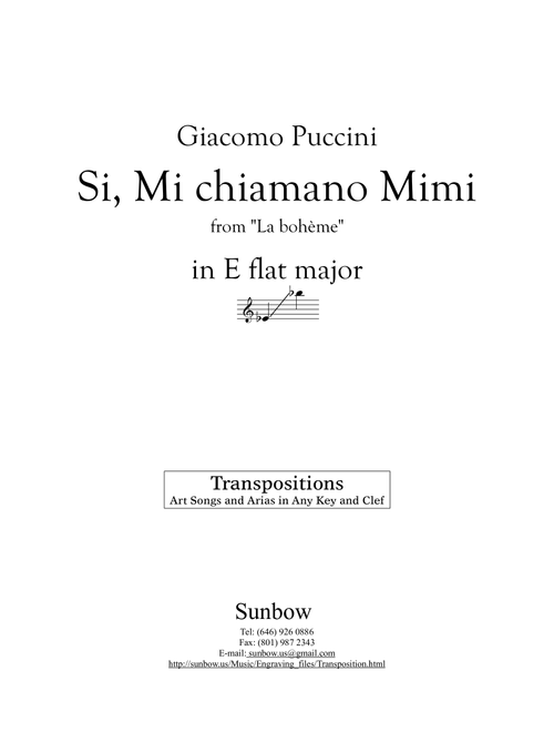 Puccini: Si, Mi chiamano Mimi (Transposed to E flat Major) (Arr. Sunbow) - Giacomo Puccini (Piano Vocal)