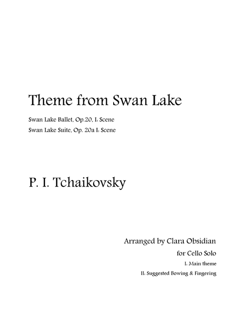 Tchaikovsky: Theme From Swan Lake for Cello Solo (2 Scores in 1) (Arr. Clara Obsidian) (Cello Solo)