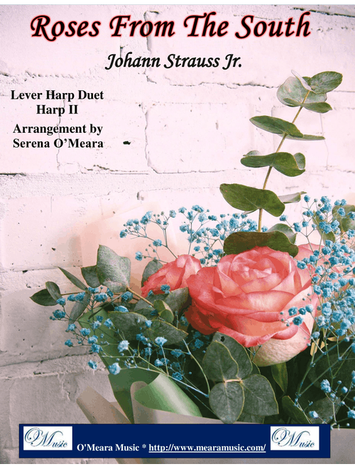 Roses From The South, Op 388 (Second Waltz), Lever Harp II (Arr. Serena O'Meara) - Johann Strauss Jr (Instrumental Duet)