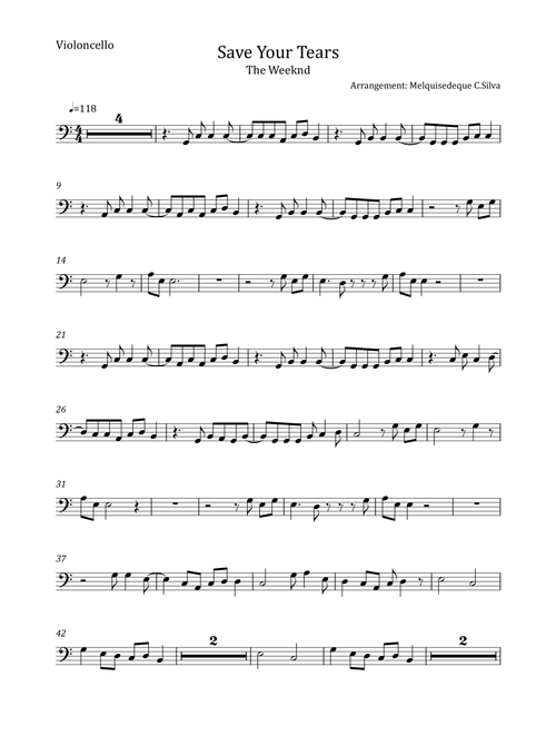 Save Your Tears (Arr. Melquisedeque C.Silva) - The Weeknd (Cello Solo)