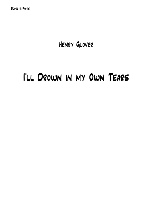 I'll Drown In My Own Tears (Arr. Neil Hannan) - Johnny Winter (Jazz Ensemble)