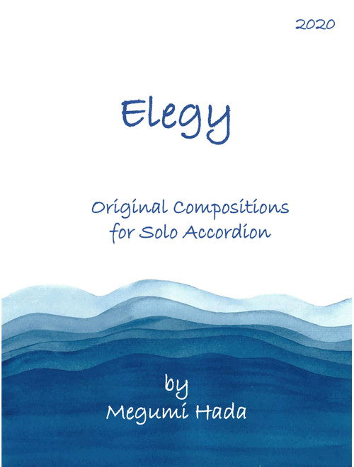 Elegy (Accordion Solo) - Megumi Hada (Accordion)