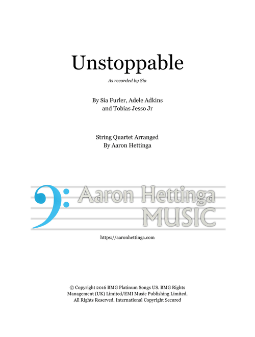 Unstoppable (Arr. Aaron Hettinga) - Sia (String Quartet)