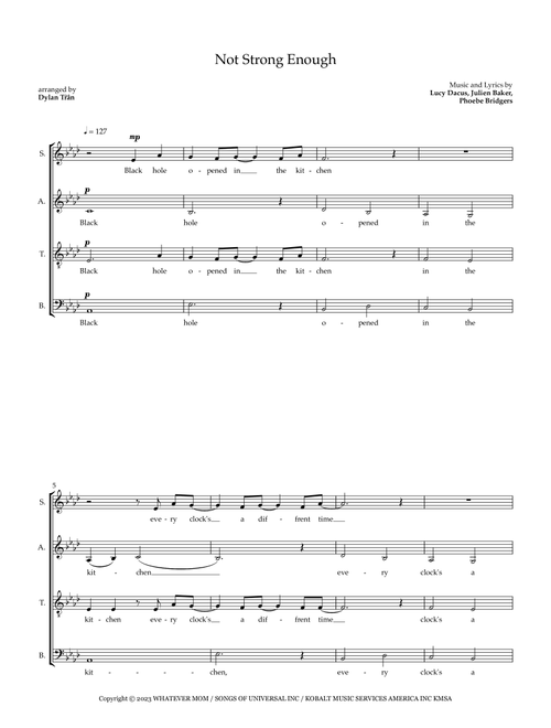 Not Strong Enough (Arr. Dylan Tran) - Boygenius (Choral, SATB)