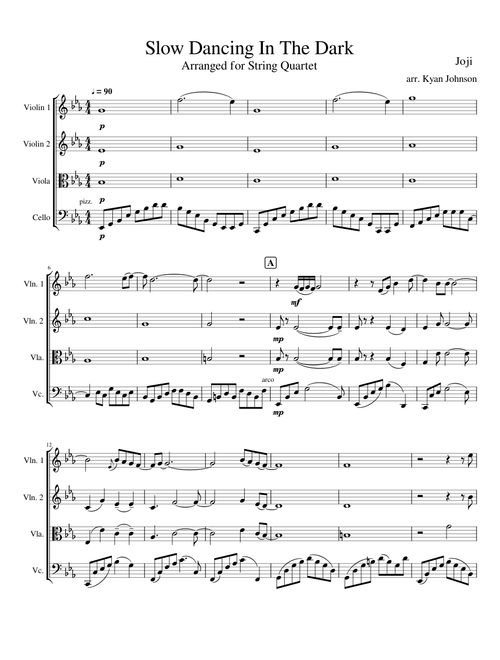 Slow Dancing In The Dark Arranged for String Quartet