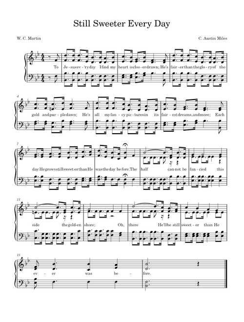 Still Sweeter Every Day – C. Austin Miles