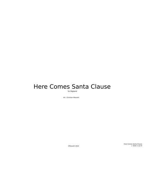 Here comes santa claus – Gene Autry - for Bigband