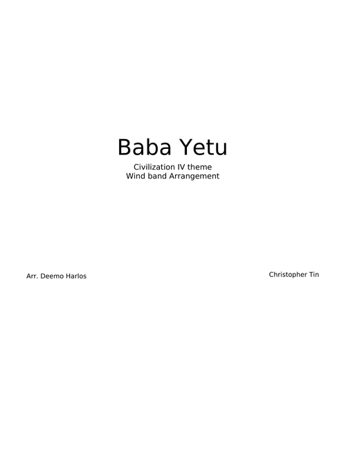 [Windband] Baba Yetu (Civilization IV theme) - Christopher Tin (Windband Arr. Deemo Harlos)