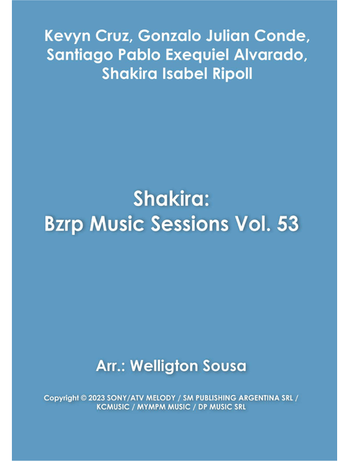 Shakira: Bzrp Music Sessions Vol. 53 (Arr. Jose Welligton Sousa de Castro) - Shakira / Bizarrap (String Quartet)