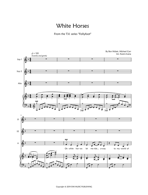 White Horses (Arr. Karen Ivana) - Ben Nisbet, Michael Carr (Choral, SSA)