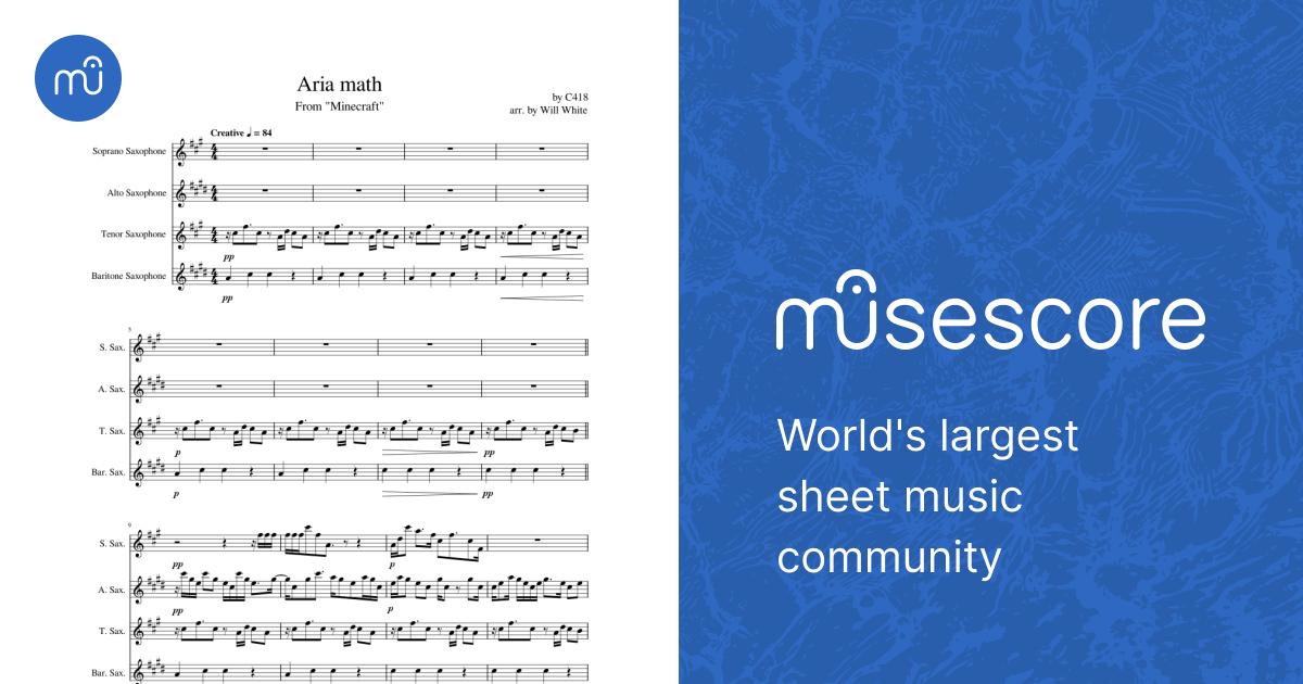 Aria Math – C418 - Sax Quartet Sheet Music for Saxophone alto