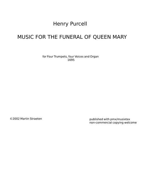 Music for the Funeral of Queen Mary - Henry Purcell