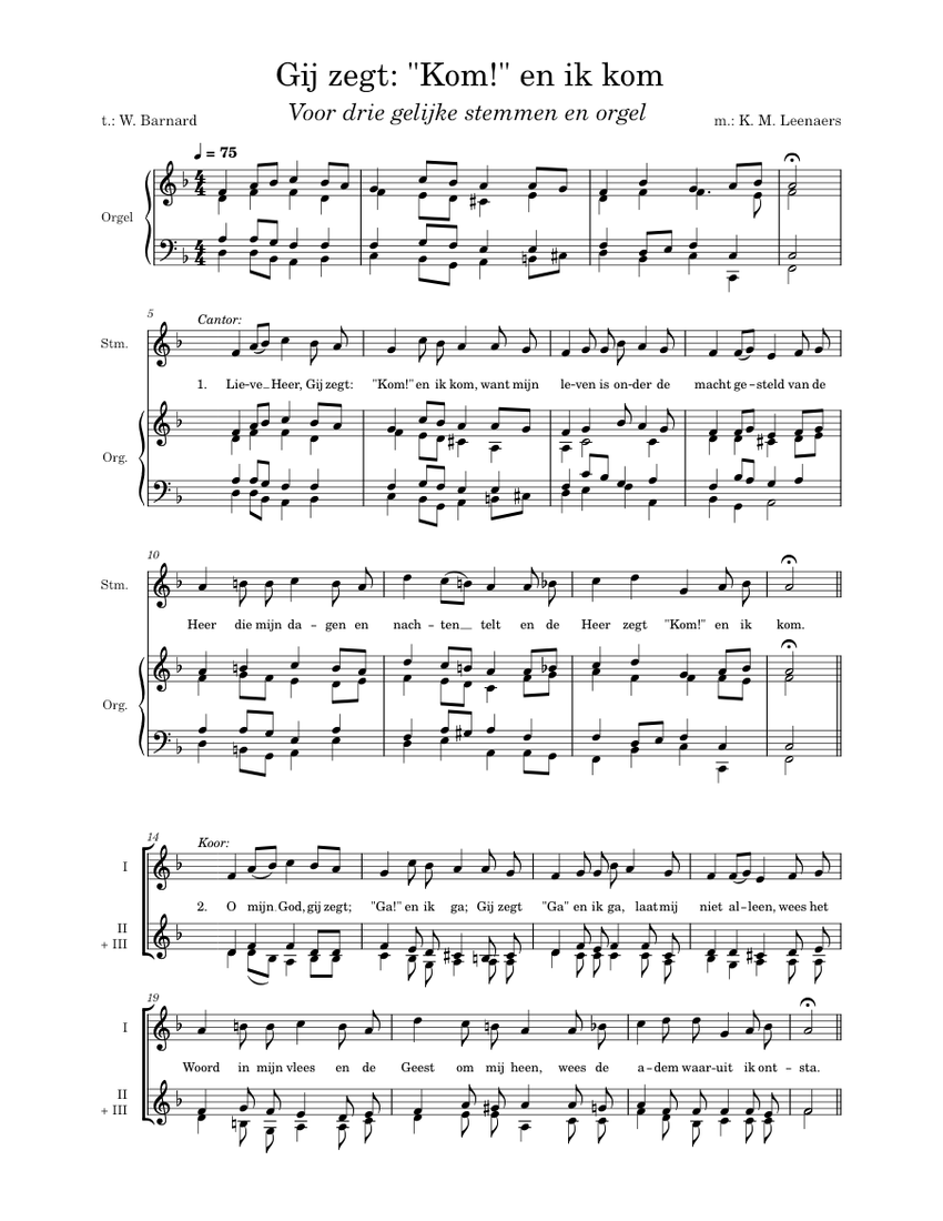 Gij zegt 'Kom!' en ik kom W. Barnard Sheet music for Tenor, Bass
