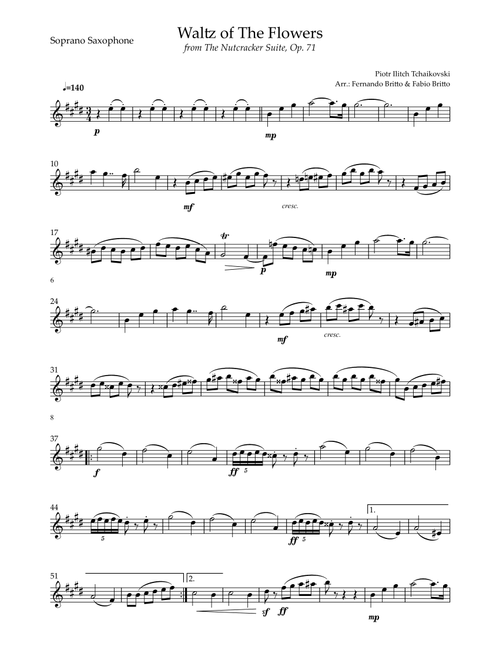 Waltz of The Flowers - from Nutcracker (P. I. Tchaikovsky) for Soprano Saxophone Solo (Arr. Fabio Britto) - Piotr Ilitch Tchaikovsky (Soprano Sax Solo)