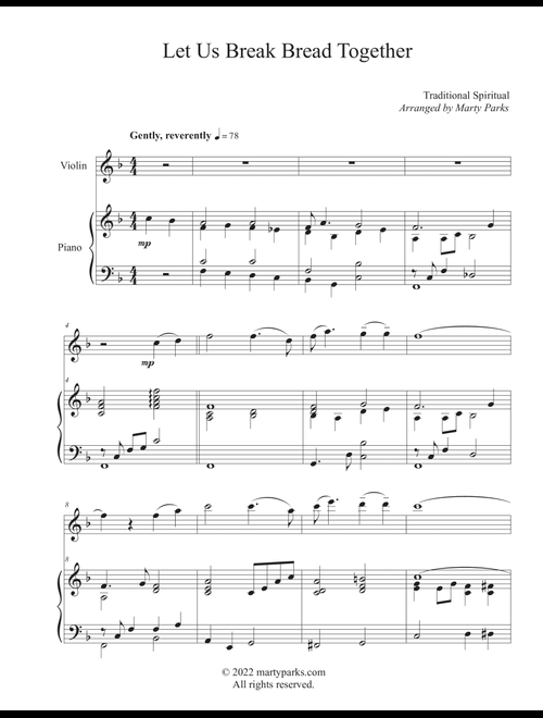 Let Us Break Bread Together (Violin-Piano) (Arr. Marty Parks) - Traditional Spiritual (Violin and Piano)