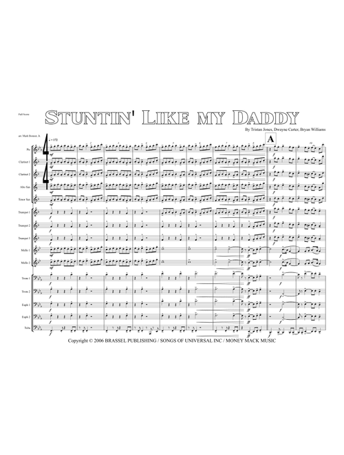 Stuntin' Like My Daddy (Arr. Mark Bonner, Jr.) - Tristan Jones, Dwayne Carter, Bryan Williams (Marching Band)