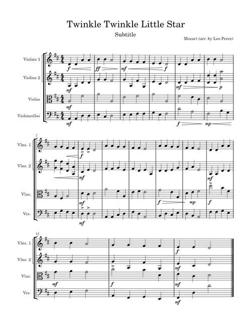 Twinkle Twinkle Little Star – Wolfgang Amadeus Mozart Wolfgang Amadeus Mozart Twinkle Twinkle --String Orchestra/Quartet