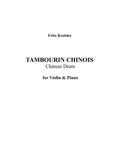 TAMBOURIN CHINOIS (Chinese Drum) Violin and piano (Arr. Edmond Doko) (Violin Solo)