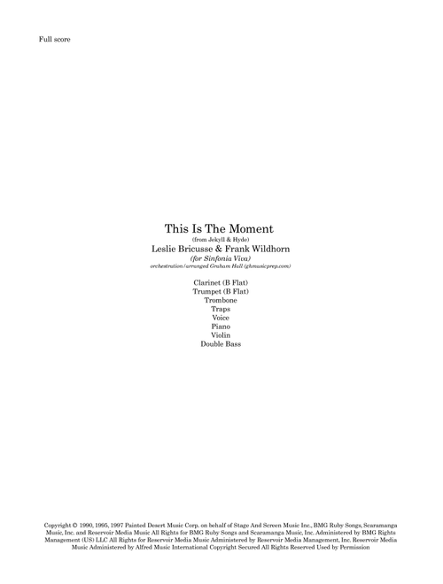 This Is The Moment (Arr. ghmusicprep) - Leslie Bricusse, Frank Wildhorn (Large Ensemble)