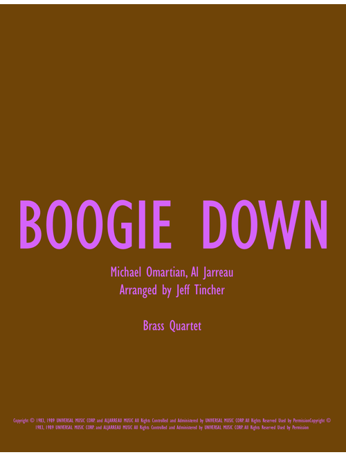 Boogie Down (Arr. Jeff Tincher) - Al Jarreau (Brass Ensemble)