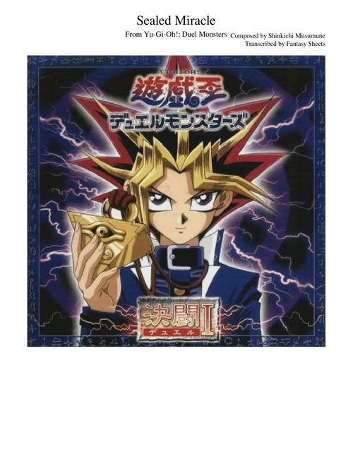 Yu-Gi-Oh!: Duel Monsters - Sealed Miracle