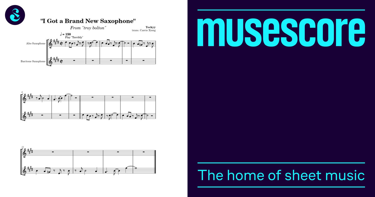 "I Got a Brand New Saxophone" - Transcription Sheet Music for Saxophone ...