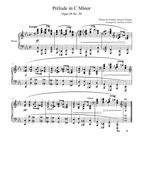 Prelude Opus 28 No. 20 in C Minor (Arr. Zachary Corbett) - Chopin (Piano Solo)