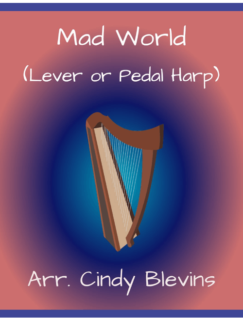 Mad World (Arr. Cindy Blevins) - Adam Lambert (Harp)