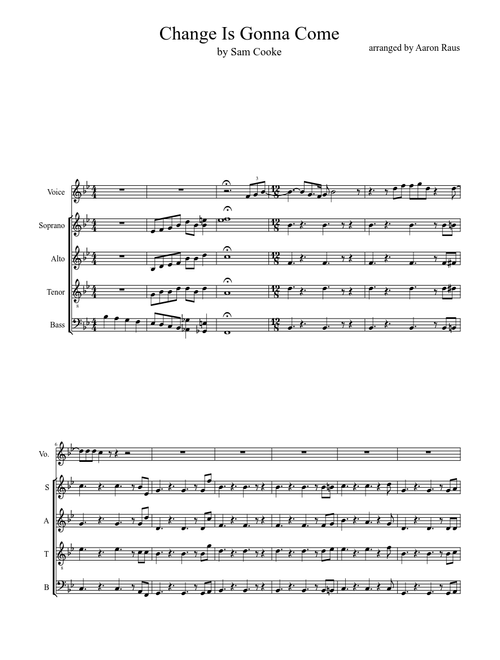 A Change Is Gonna Come (Work in Progress) - Acapella