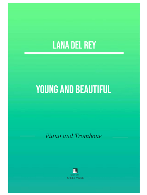 Young And Beautiful (Arr. ANDRE LAITANO) - Lana Del Ray (Piano-Vocal-Guitar)
