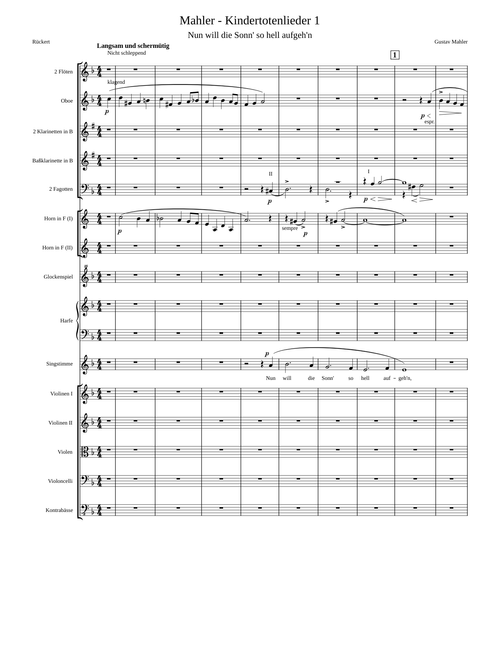 Mahler - Kindertotenlieder I: "Nun will die Son' so hell aufgeh'n"