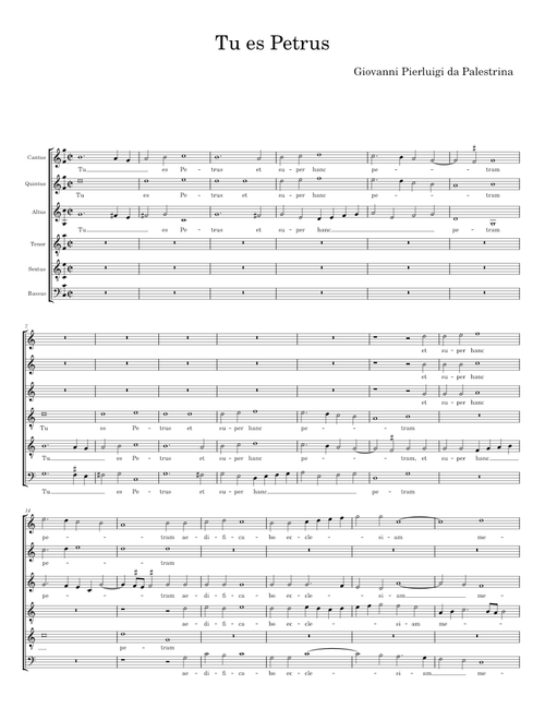 Tu es Petrus Secunda pars: Quodcumque ligaveris (one of 3 settings) - Giovanni Pierluigi da Palestri