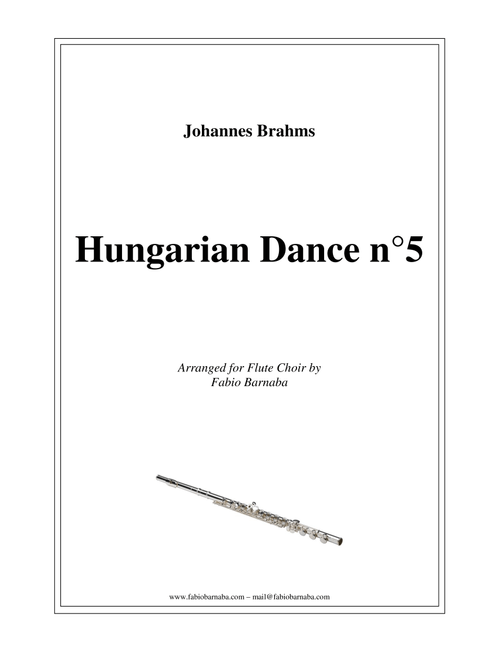 Hungarian Dance n°5 - for Flute Choir (Arr. Fabio Barnaba) - Johannes Brahms (Woodwind Ensemble)
