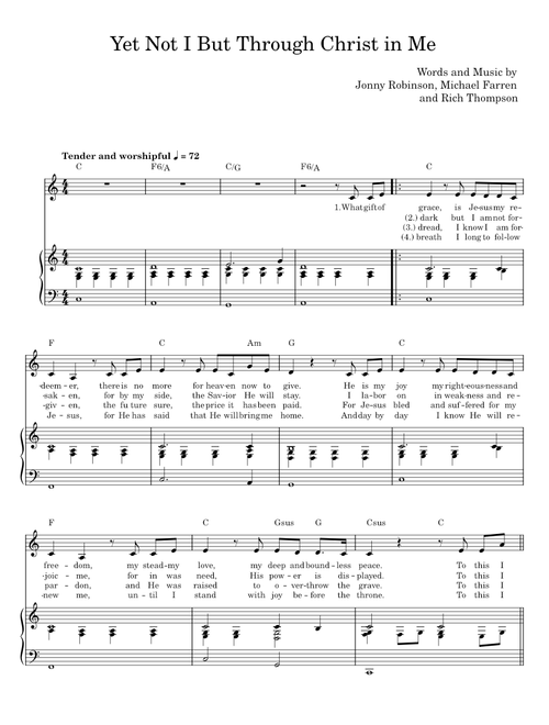 Yet Not I But Through Christ In Me - Jonny Robinson, Rich Thompson, Dustin Smith, and Michael Farren