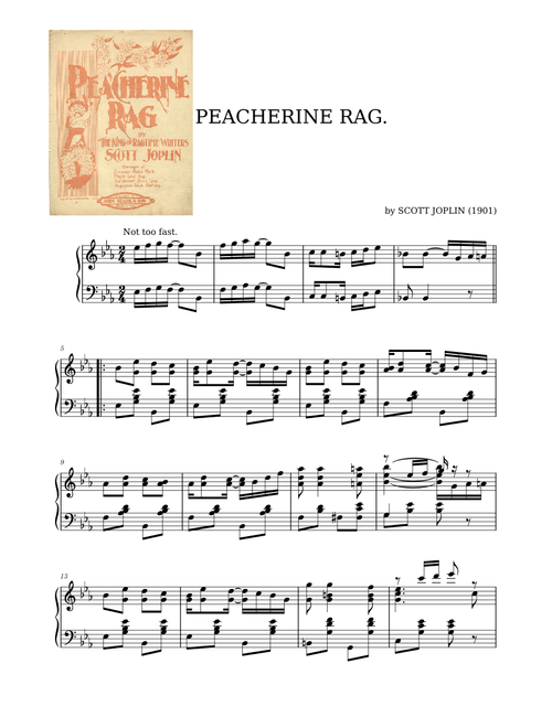 Peacherine Rag by Scott Joplin (1901)