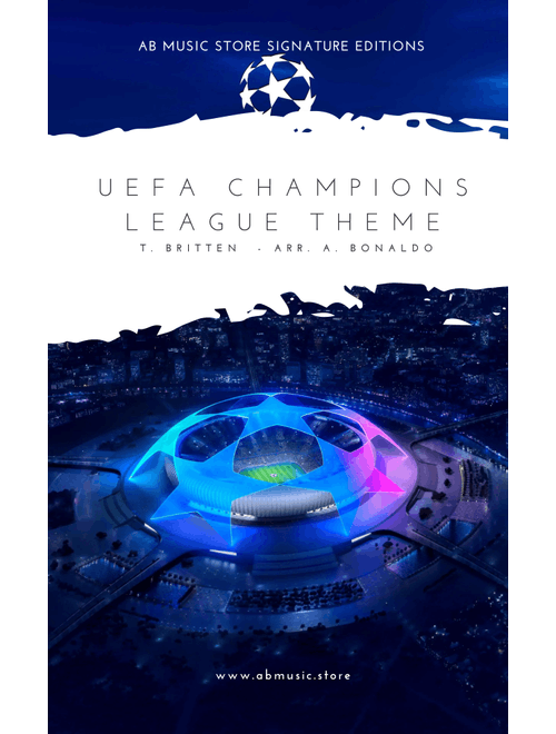 Uefa Champions League Team (Arr. Andrea Bonaldo) - Anthony Christopher Britten (Small Ensemble)