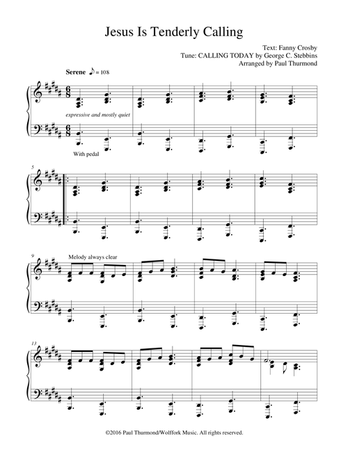 Jesus Is Tenderly Calling (Arr. Paul Thurmond) - George C. Stebbins (Piano Solo)
